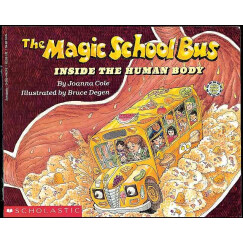 学乐神奇校车经典版绘本:人体的奥秘 1册 英文原版 科普绘本 Scholastic: Magic School Bus Inside the Human Body 7-12岁 平装