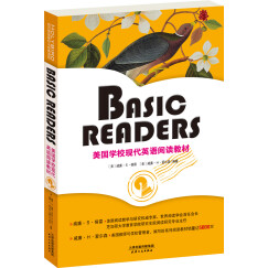 BASIC READERS：美国学校现代英语阅读教材（BOOK TWO·彩色英文原版）