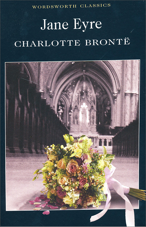 《Jane Eyre (Wordsworth Classics)》(Charlott