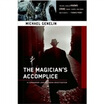 The Magicians Accomplice A Jana Matinova Investigation Set in Slovakia