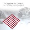 8pcs Aluminum Alloy Link Rod Pull Rod 313mm Wheelbase for 110 RC Car Crawler Axial SCX10