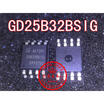 GD25B32BSIG 25B32BS1G 25B32BSIG SOP8