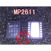 Free shipping 2pcslot MP2611DL-LF-Z MP2611 MPDC2611 2611 laptop p new original
