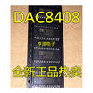 DAC8408F DAC8408FS DAC8408FSZ SOP-28