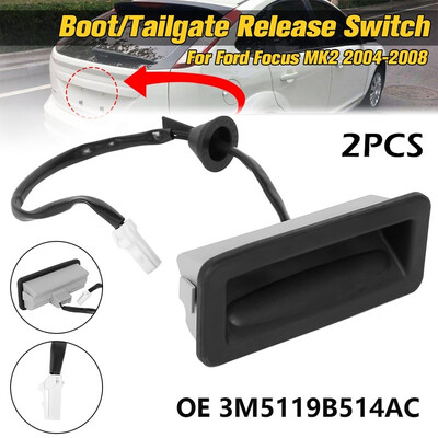 2PCS NEW Car Tailgate Trunk Release Switch for Ford Focus MK2 2004-2008 3M5119B514AC
2PCS NEW Car Tailgate Trunk Release Switch for Ford Focus MK2 2004-2008 3M5119B514AC