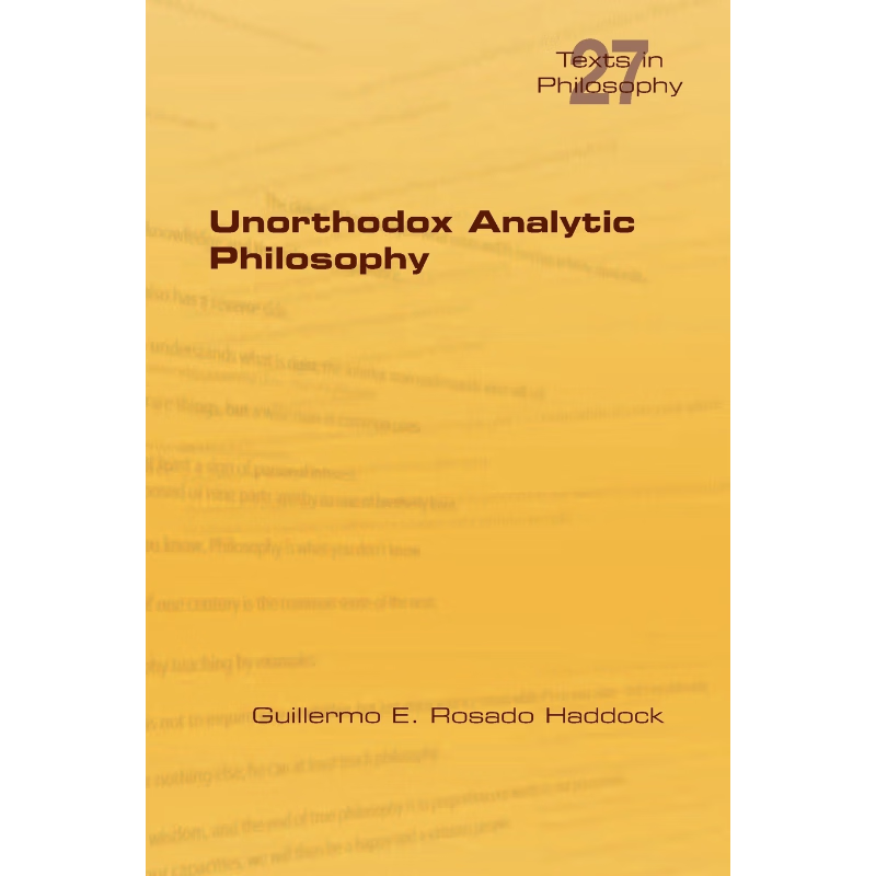 按需印刷不退不换Unorthodox Analytic Philosophy[9781848902732]