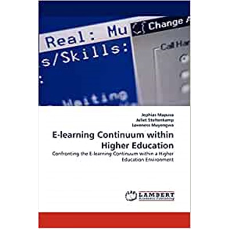 按需印刷E-Learning Continuum Within Higher Education[9783843360609]