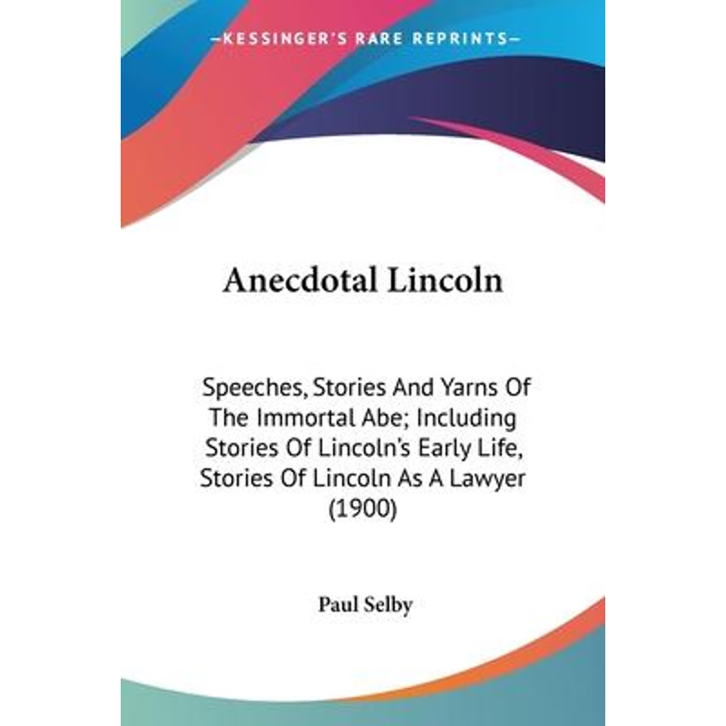 按需印刷不退不换Anecdotal Lincoln[9780548642375]
