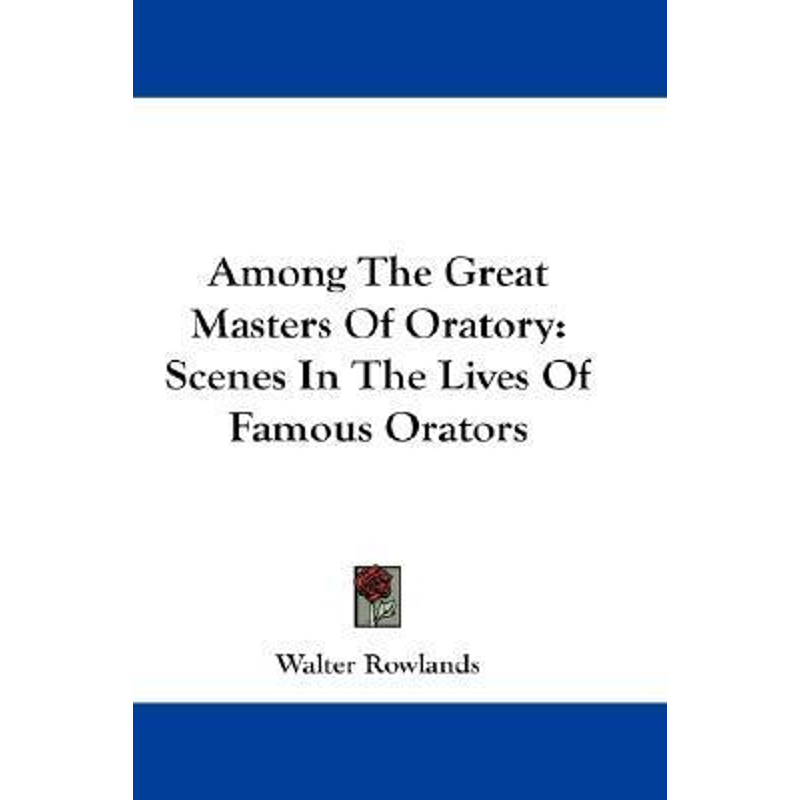 按需印刷Among The Great Masters Of Oratory[9781430461913]