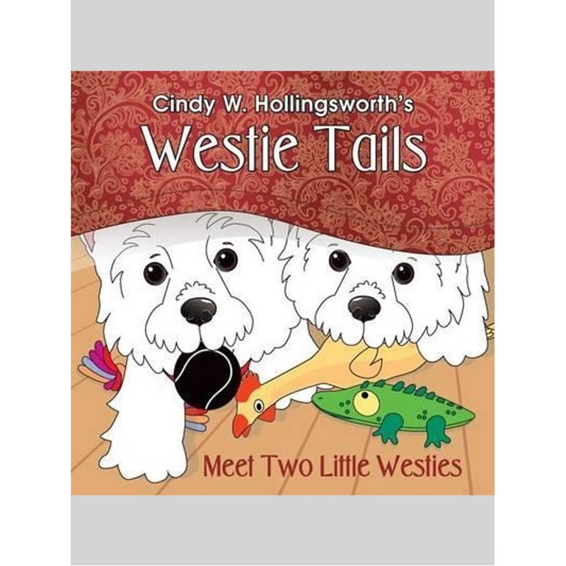 按需印刷Westie Tails-Meet Two Little Westies[9780990606789]