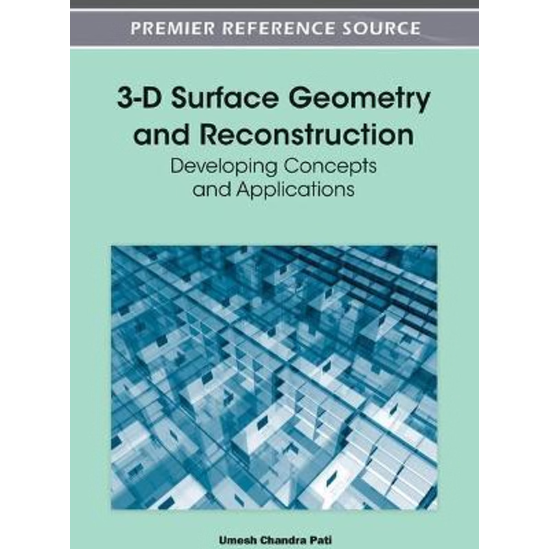 按需印刷3-D Surface Geometry and Reconstruction[9781466601130]