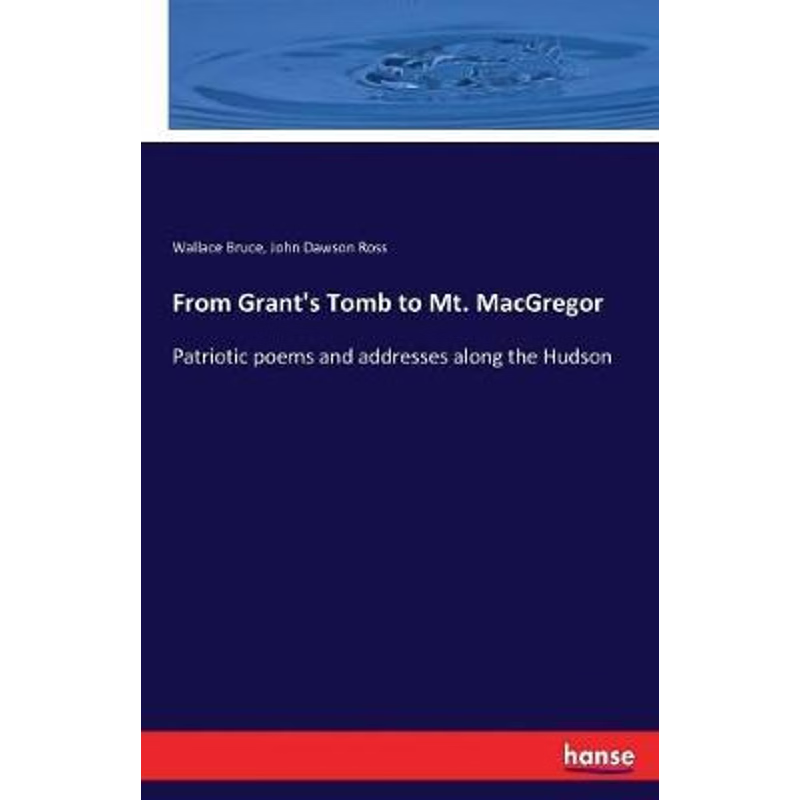 按需印刷From Grant's Tomb to Mt. MacGregor[9783337309572]