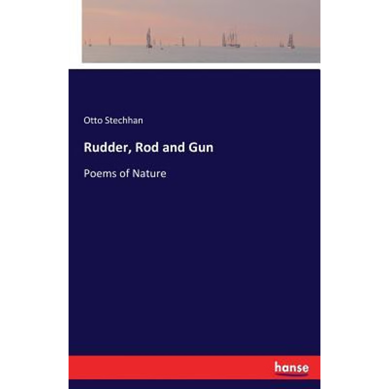 按需印刷Rudder, Rod and Gun[9783337021832]