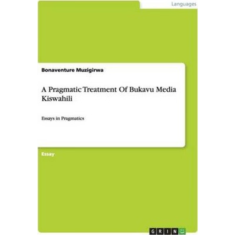 按需印刷A Pragmatic Treatment Of Bukavu Media Kiswahili[9783656279631]