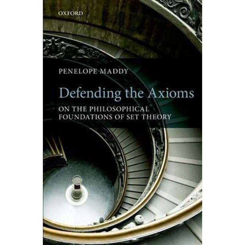 按需印刷Defending the Axioms[9780199671489]