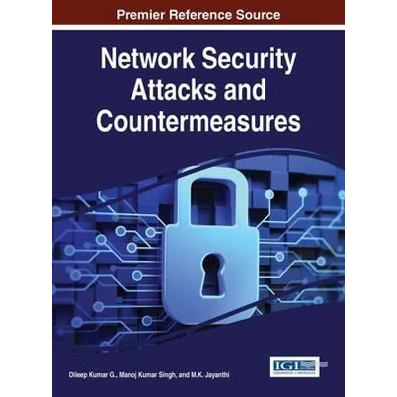 按需印刷Network Security Attacks and Countermeasures[9781466687615]