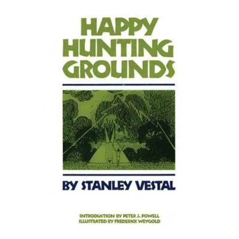 按需印刷Happy Hunting Grounds[9780806115436]