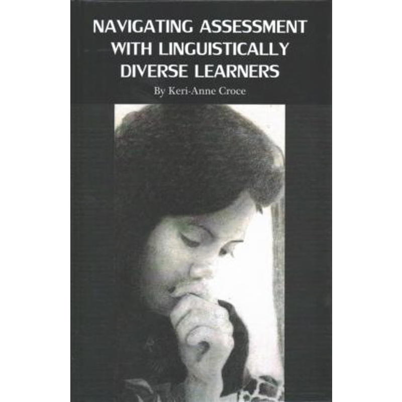 按需印刷Navigating Assessment with Linguistically Diverse Learners (hc)[9781681238265]