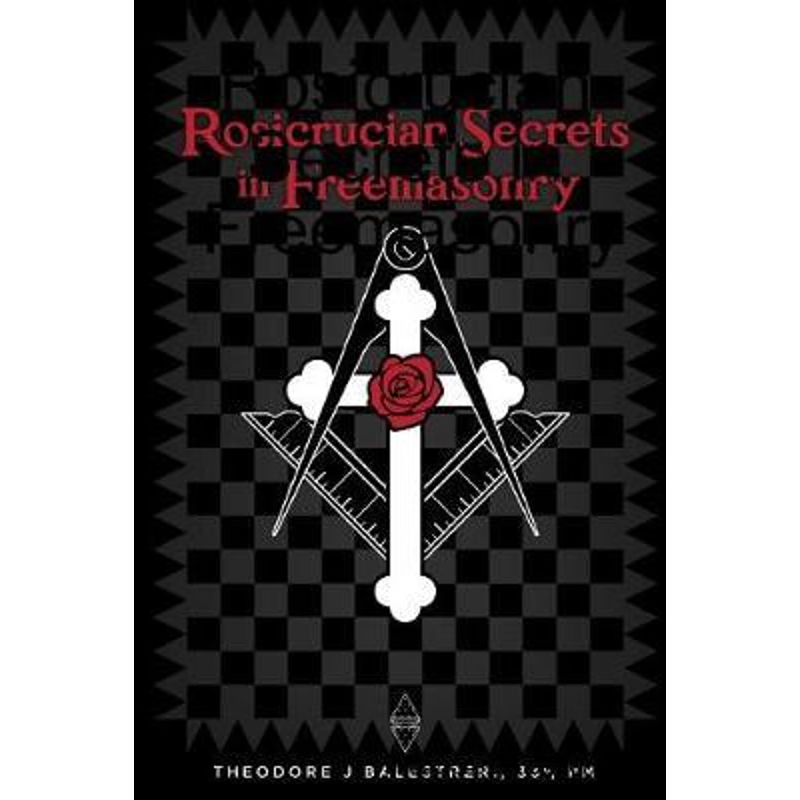 按需印刷不退不换Rosicrucian Secrets in Freemasonry[9780359658565]