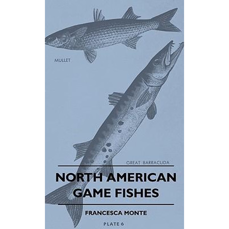 按需印刷North American Game Fishes[9781445514468]