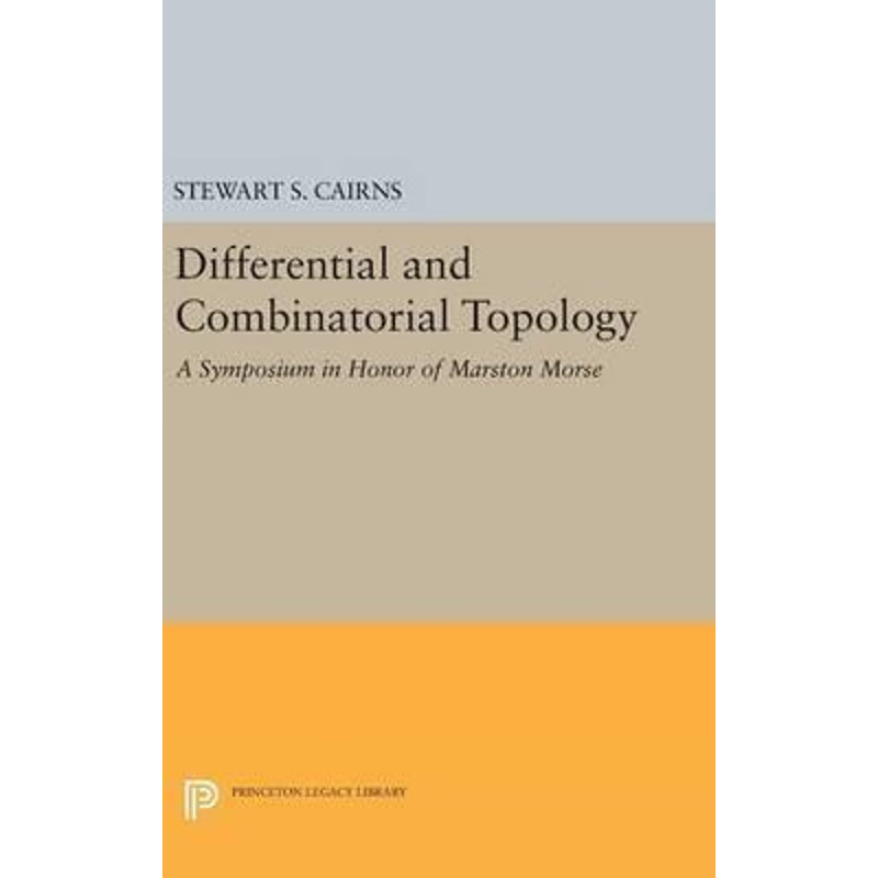 按需印刷Differential and Combinatorial Topology[9780691651057]