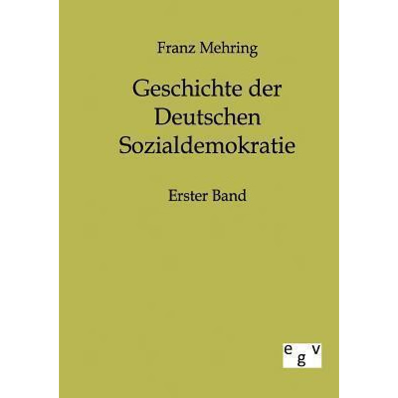 按需印刷Geschichte der Deutschen Sozialdemokratie[9783863823115]