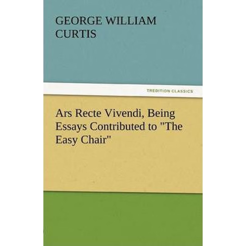 按需印刷Ars Recte Vivendi, Being Essays Contributed to the Easy Chair[9783842430167]