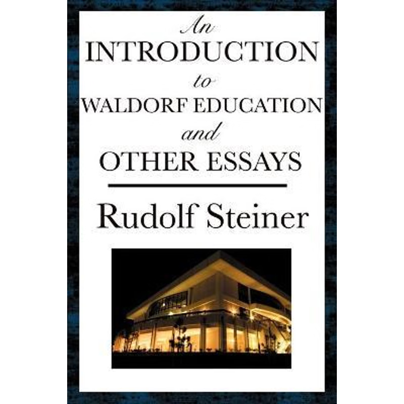 按需印刷An Introduction to Waldorf Education and Other Essays[9781604593631]