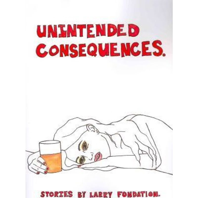 按需印刷不退不换Unintended Consequences[9781933293752]