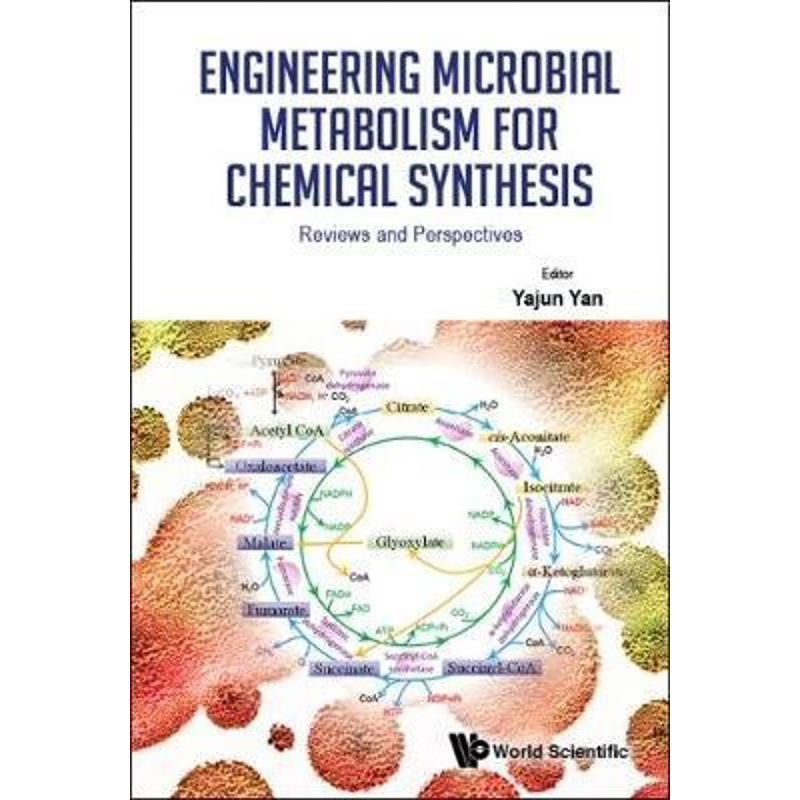 按需印刷Engineering Microbial Metabolism for Chemical Synthesis[9781786344298]