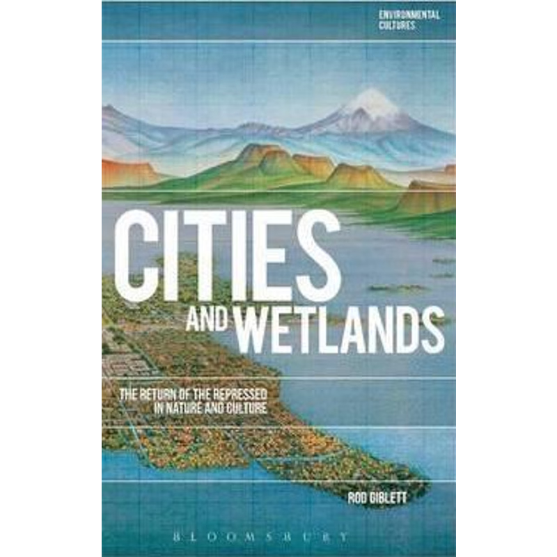 按需印刷Cities and Wetlands[9781474269827]