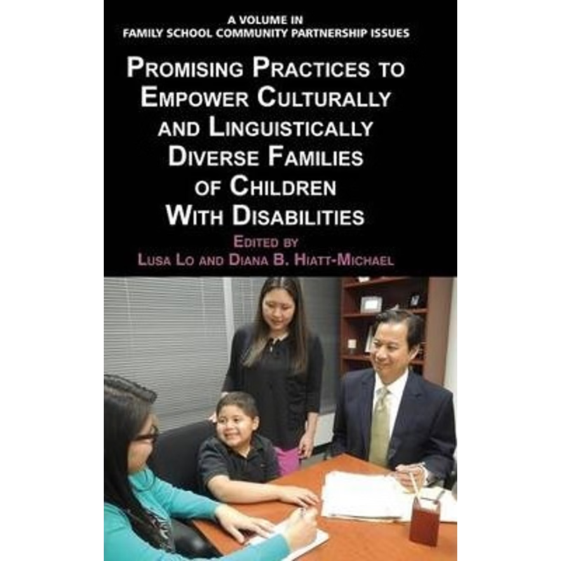 预订不退不换Promising Practices to Empower Culturally and Linguistically Diverse Families of Children with Disab