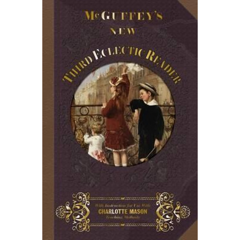 按需印刷McGuffey's New Third Eclectic Reader[9781613220177]