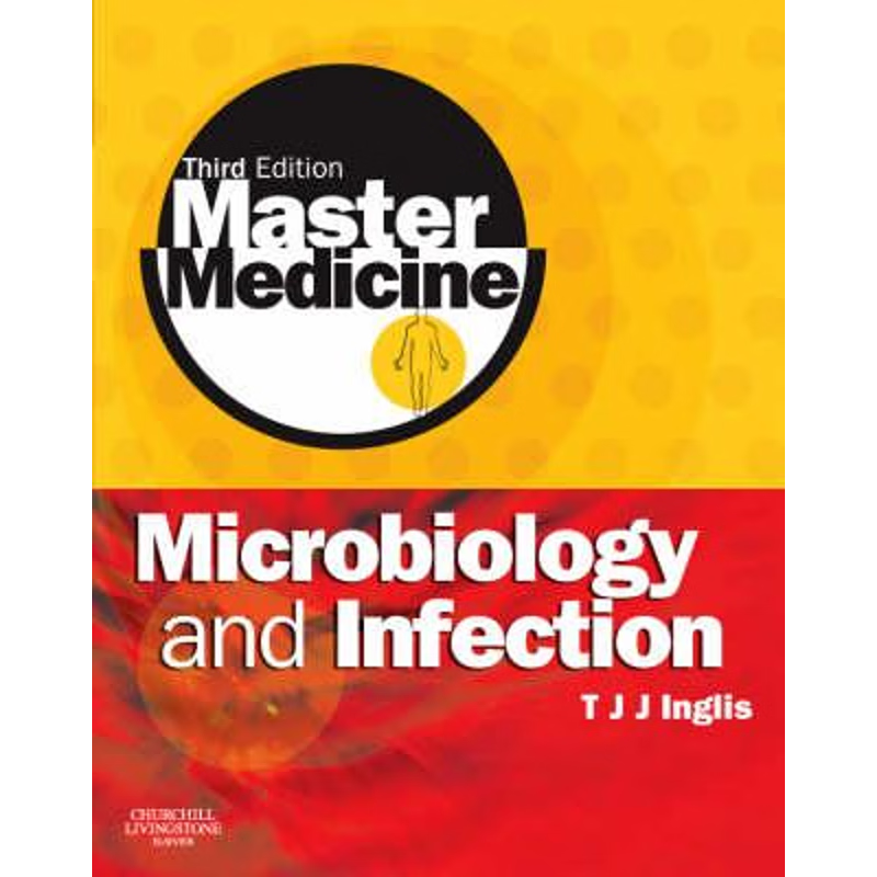预订Master Medicine: Microbiology and Infection:A clinically-orientated core text with self-assessment