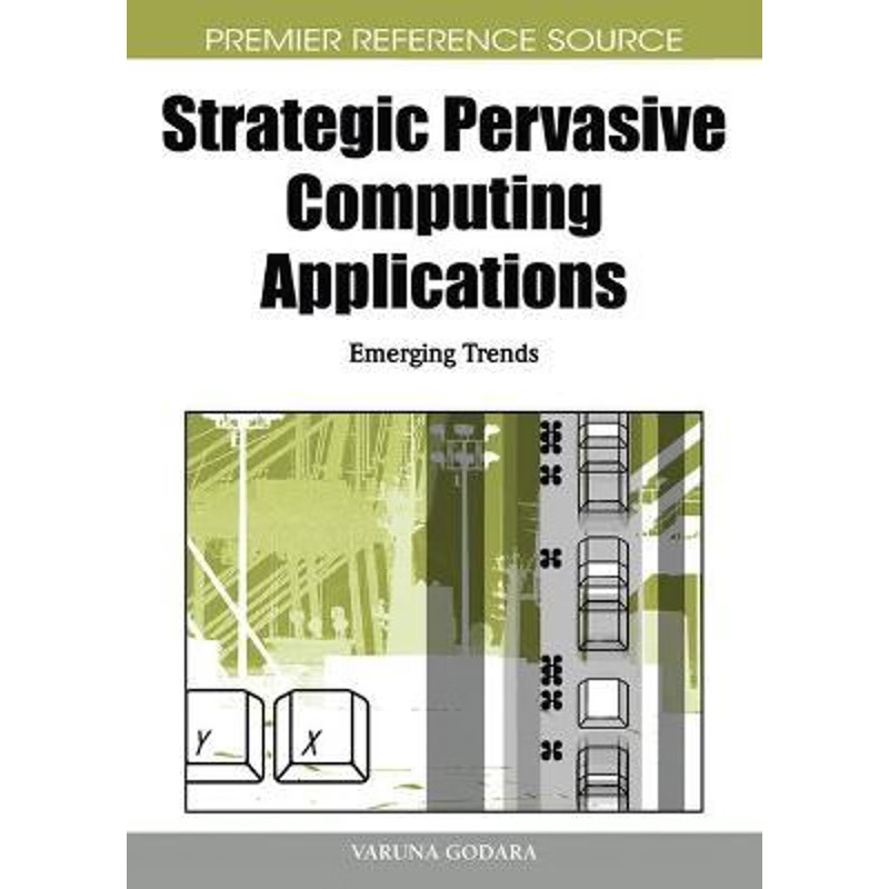 按需印刷Strategic Pervasive Computing Applications[9781615207534]