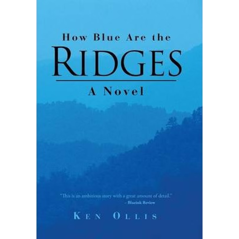 按需印刷How Blue Are the Ridges[9781475991567]