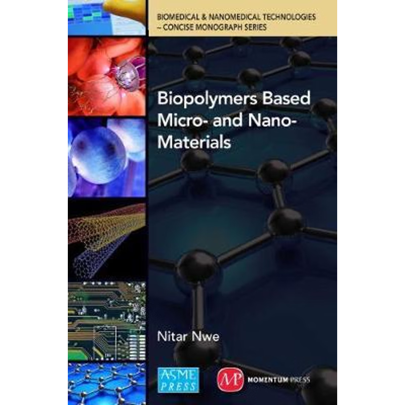 按需印刷Biopolymer Based Micro- and Nano-Materials[9781606506493]