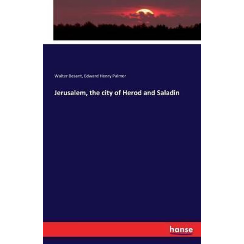 按需印刷Jerusalem, the city of Herod and Saladin[9783743333765]