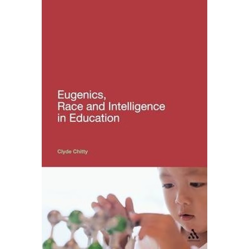 按需印刷Eugenics, Race and Intelligence in Education[9780826426185]