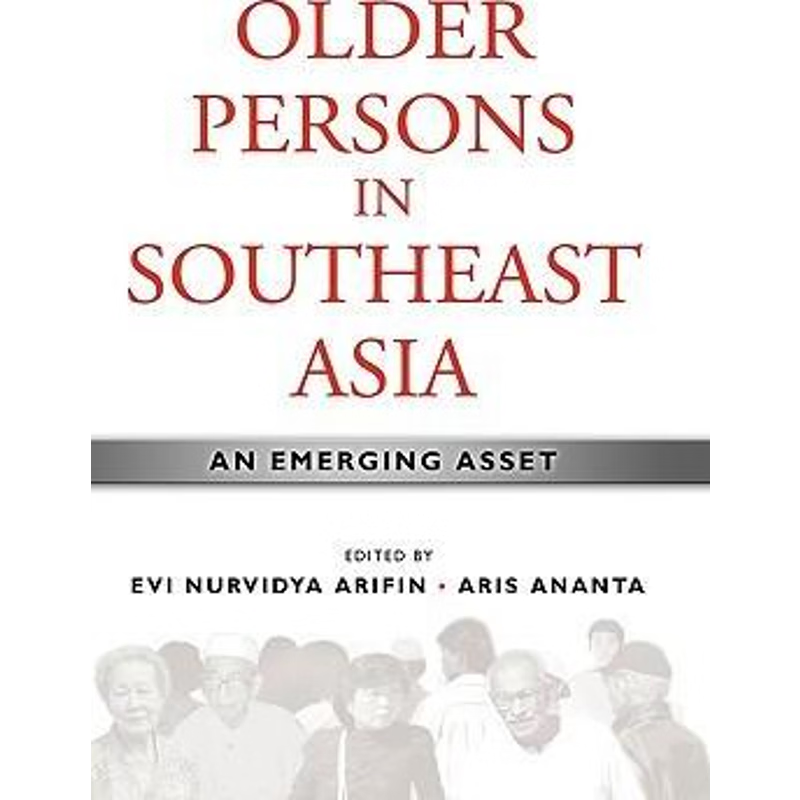 按需印刷Older Persons in Southeast Asia[9789812309440]