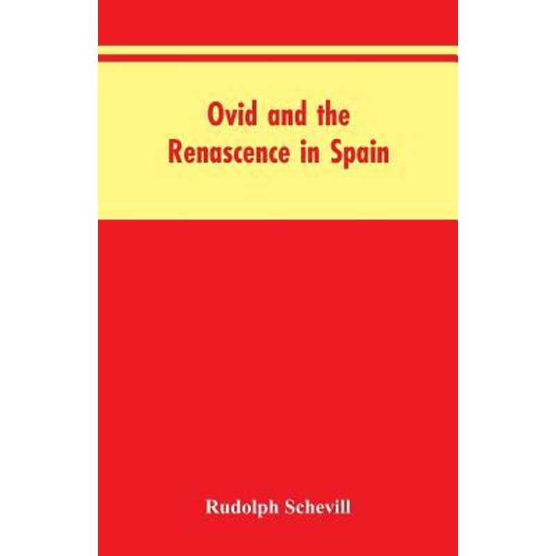 按需印刷Ovid And The Renascence In Spain[9789353604929]