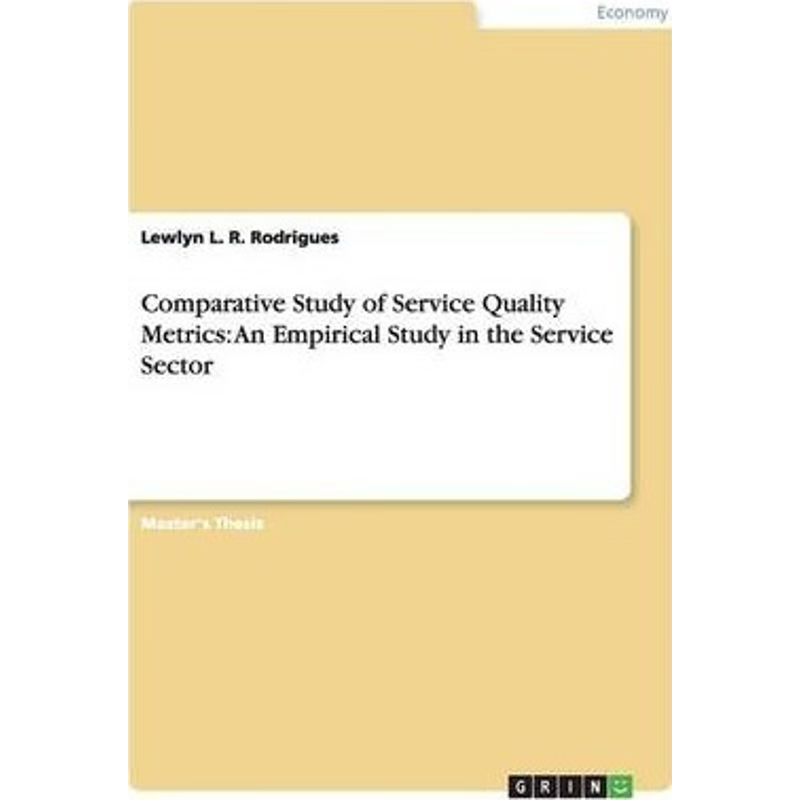 按需印刷Comparative Study of Service Quality Metrics[9783656325024]