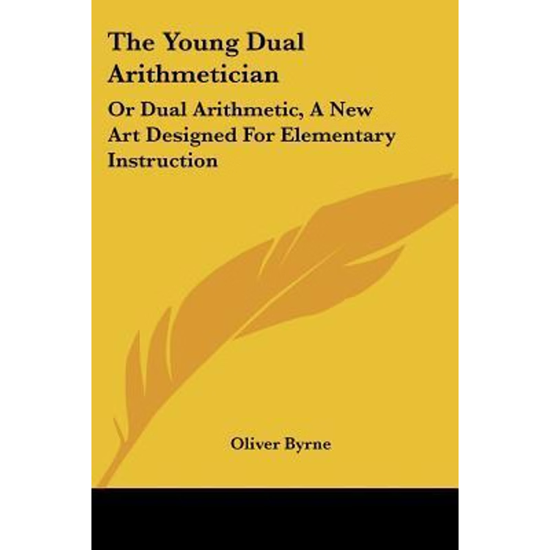 按需印刷The Young Dual Arithmetician[9780548296196]