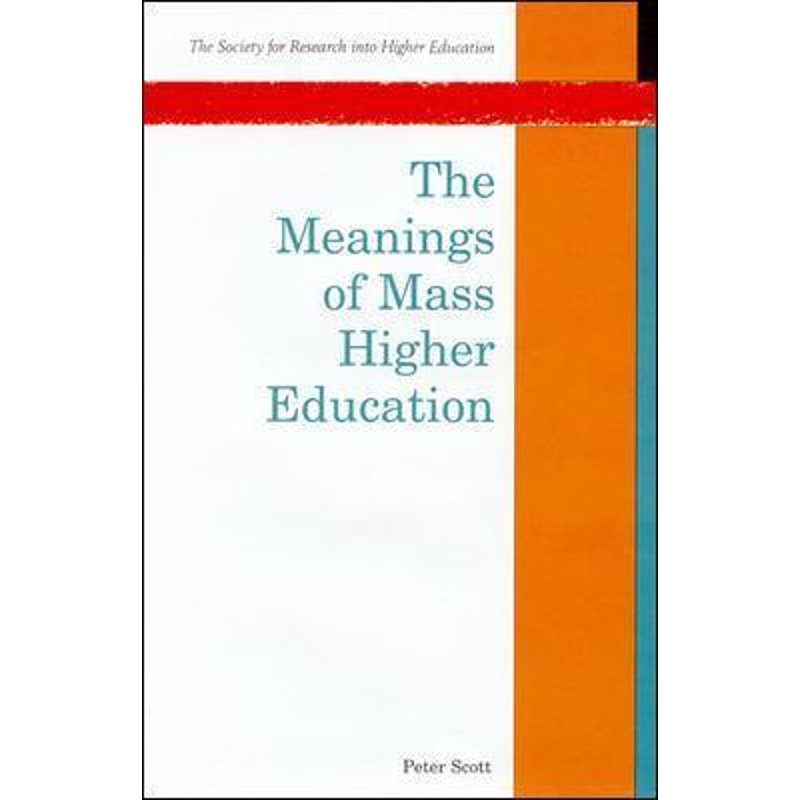 按需印刷The Meanings of Mass Higher Education[9780335194421]