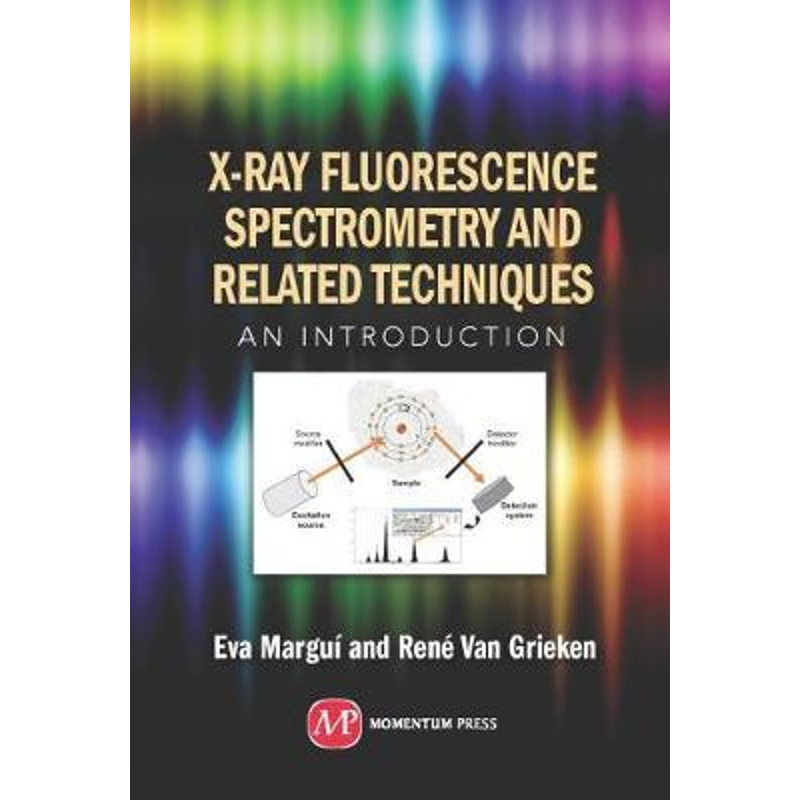 按需印刷X-Ray Fluorescence Spectrometry and Related Techniques[9781606503911]