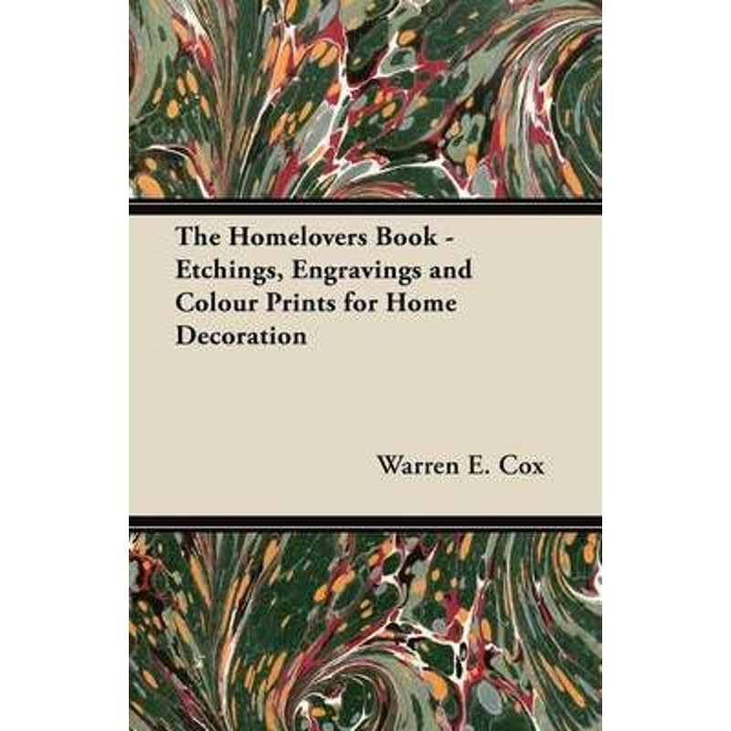 按需印刷The Homelovers Book - Etchings, Engravings and Colour Prints for Home Decoration[9781447446194]