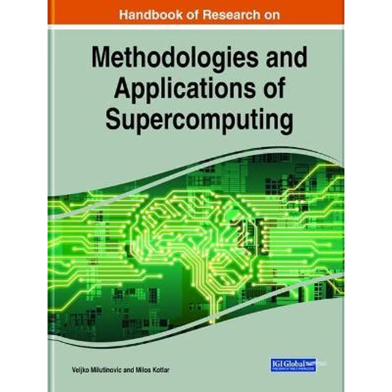 按需印刷Handbook of Research on Methodologies and Applications of Supercomputing[9781799871569]