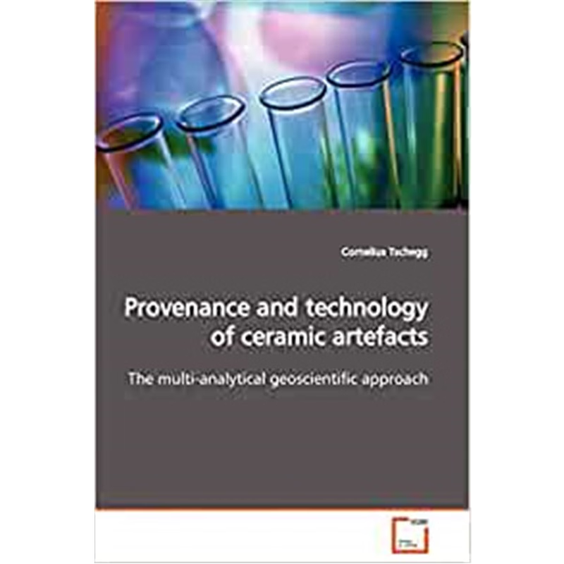 按需印刷Provenance and technology of ceramic artefacts[9783639133400]