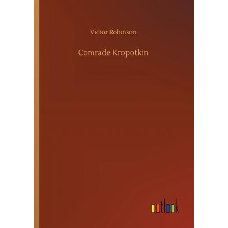 按需印刷Comrade Kropotkin[9783732679218]