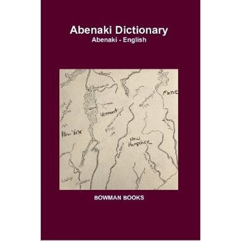 按需印刷不退不换Abenaki Dictionary[9780359357413]